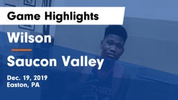 Wilson  vs Saucon Valley  Game Highlights - Dec. 19, 2019