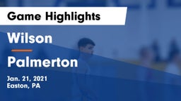 Wilson  vs Palmerton  Game Highlights - Jan. 21, 2021