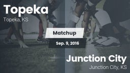 Matchup: Topeka  vs. Junction City  2016