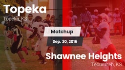Matchup: Topeka  vs. Shawnee Heights  2016
