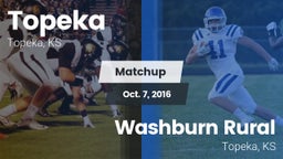 Matchup: Topeka  vs. Washburn Rural  2016