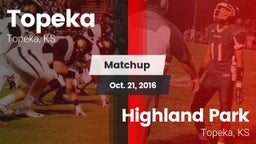 Matchup: Topeka  vs. Highland Park  2016