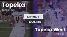 Matchup: Topeka  vs. Topeka West  2018