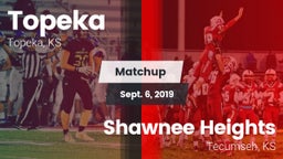 Matchup: Topeka  vs. Shawnee Heights  2019