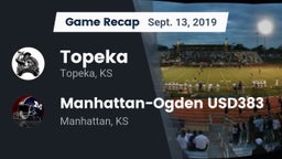 Recap: Topeka  vs. Manhattan-Ogden USD383 2019