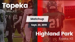 Matchup: Topeka  vs. Highland Park  2019