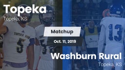 Matchup: Topeka  vs. Washburn Rural  2019