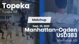 Matchup: Topeka  vs. Manhattan-Ogden USD383 2020