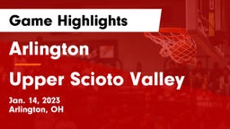 Arlington  vs Upper Scioto Valley  Game Highlights - Jan. 14, 2023