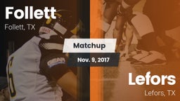 Matchup: Follett  vs. Lefors  2017