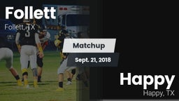 Matchup: Follett  vs. Happy  2018