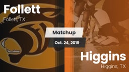 Matchup: Follett  vs. Higgins  2019