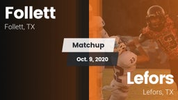 Matchup: Follett  vs. Lefors  2020