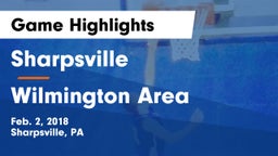 Sharpsville  vs Wilmington Area  Game Highlights - Feb. 2, 2018