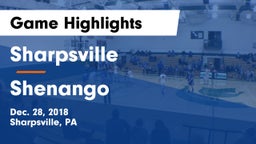 Sharpsville  vs Shenango  Game Highlights - Dec. 28, 2018