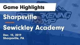 Sharpsville  vs Sewickley Academy  Game Highlights - Dec. 15, 2019