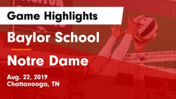 Baylor School vs Notre Dame Game Highlights - Aug. 22, 2019