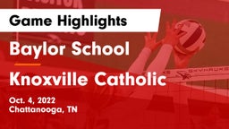 Baylor School vs Knoxville Catholic  Game Highlights - Oct. 4, 2022