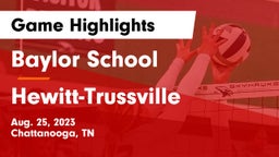 Baylor School vs Hewitt-Trussville  Game Highlights - Aug. 25, 2023