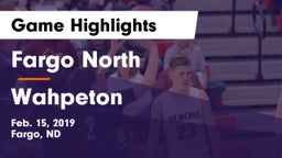 Fargo North  vs Wahpeton  Game Highlights - Feb. 15, 2019