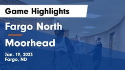 Fargo North  vs Moorhead  Game Highlights - Jan. 19, 2023