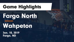 Fargo North  vs Wahpeton  Game Highlights - Jan. 10, 2019