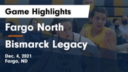 Fargo North  vs Bismarck Legacy  Game Highlights - Dec. 4, 2021