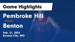 Pembroke Hill  vs Benton  Game Highlights - Feb. 21, 2024