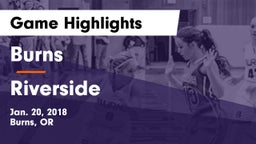 Burns  vs Riverside Game Highlights - Jan. 20, 2018