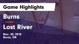 Burns  vs Lost River  Game Highlights - Nov. 30, 2018