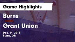 Burns  vs Grant Union  Game Highlights - Dec. 14, 2018