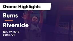 Burns  vs Riverside Game Highlights - Jan. 19, 2019