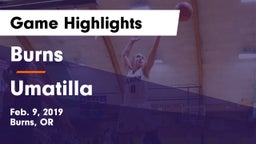 Burns  vs Umatilla  Game Highlights - Feb. 9, 2019