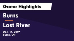 Burns  vs Lost River Game Highlights - Dec. 14, 2019