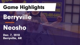 Berryville  vs Neosho  Game Highlights - Dec. 7, 2018