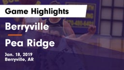 Berryville  vs Pea Ridge  Game Highlights - Jan. 18, 2019