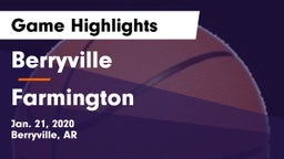 Berryville  vs Farmington  Game Highlights - Jan. 21, 2020