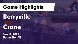 Berryville  vs Crane  Game Highlights - Jan. 8, 2021