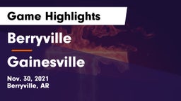 Berryville  vs Gainesville  Game Highlights - Nov. 30, 2021