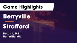 Berryville  vs Strafford  Game Highlights - Dec. 11, 2021