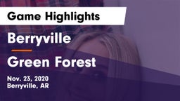 Berryville  vs Green Forest  Game Highlights - Nov. 23, 2020