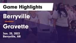 Berryville  vs Gravette  Game Highlights - Jan. 25, 2022