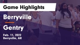 Berryville  vs Gentry  Game Highlights - Feb. 11, 2022