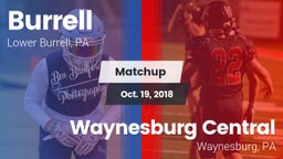 Matchup: Burrell  vs. Waynesburg Central  2018