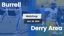 Matchup: Burrell  vs. Derry Area 2019