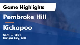 Pembroke Hill  vs Kickapoo  Game Highlights - Sept. 3, 2021