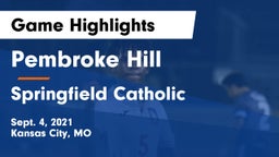 Pembroke Hill  vs Springfield Catholic  Game Highlights - Sept. 4, 2021