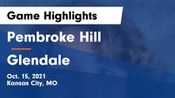 Pembroke Hill  vs Glendale  Game Highlights - Oct. 15, 2021
