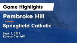 Pembroke Hill  vs Springfield Catholic  Game Highlights - Sept. 2, 2022