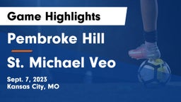 Pembroke Hill  vs St. Michael Veo Game Highlights - Sept. 7, 2023